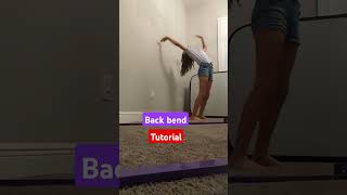 Backbend Tutorial