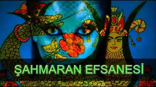 Şahmeran Efsanesi