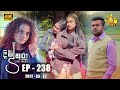 Divi Thura Episode 238