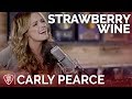 Carly Pearce Strawberry Wine (Acoustic Cover) The George Jones Sessions Carly Pearce Strawberry Wine (Acoustic Cover) The George Jones Sessions