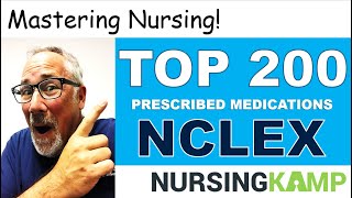 Lecture Tips fo NCLEX Top 200 Medications Prescribed Nursing KAMP