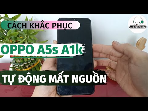 OPPO A5s A1K tự động tắt nguồn | #Fix OPPO A5s A1k automatically power off