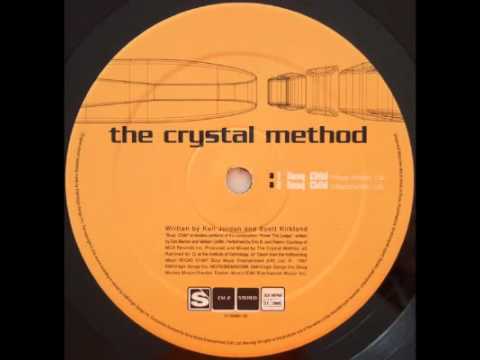 The Crystal Method - Busy Child The Crystal Method - Busy Child
