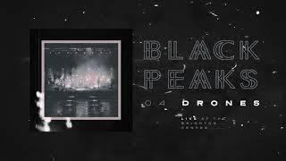 Watch Black Peaks Drones video