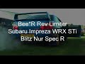 Bee*R Rev limiter launch control flames Subaru Impreza WRX STi Blitz Nur Spec R