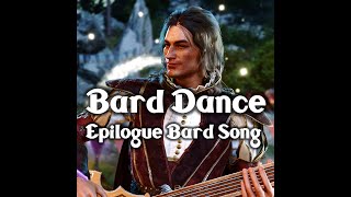 Bard Dance |  Epilogue Bard Song | Featuring Milil | Baldur's Gate 3 Epilogue Music