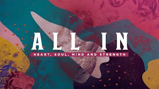 All In! With all your Strength (Week 4)