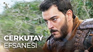 Cerkutayın Efsane Sahneleri Kuruluş Osman