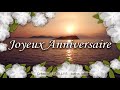 45 - JOYEUX ANNIVERSAIRE - Jolie carte d'anniversaire positive
