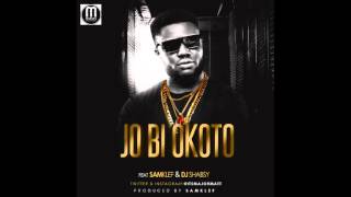Jobi Okoto - Major Matt X Samklef X Djshabsy