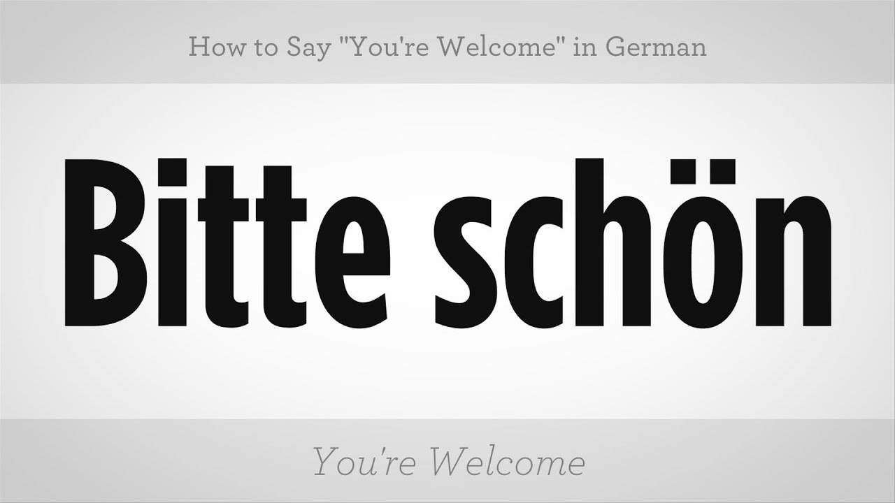 How to Say "You're Welcome" in German | German Lessons - YouTube