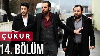 Çukur 14. Bölüm