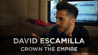 Fighting Depression And Connecting With People -- David Escamilla From Crown The Empire