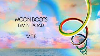 Watch Moon Boots WTF video
