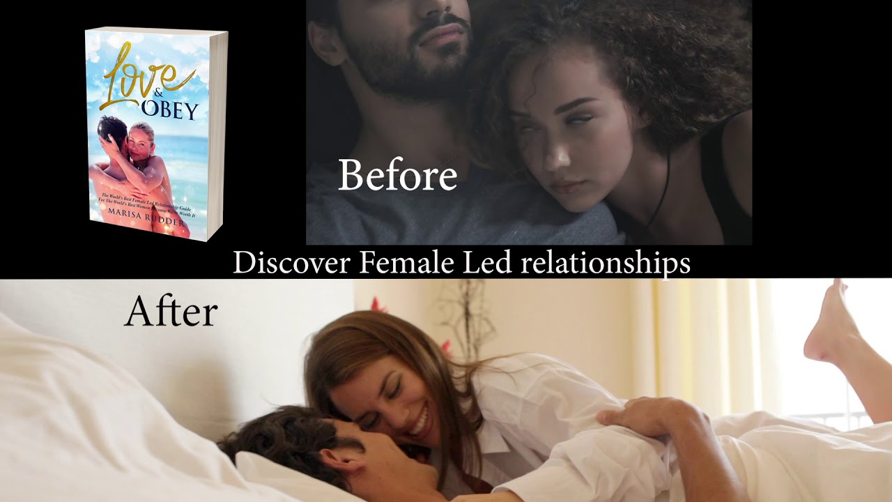Female led relationship video