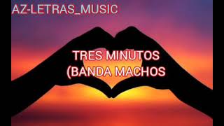 Watch Banda Machos Tres Minutos video