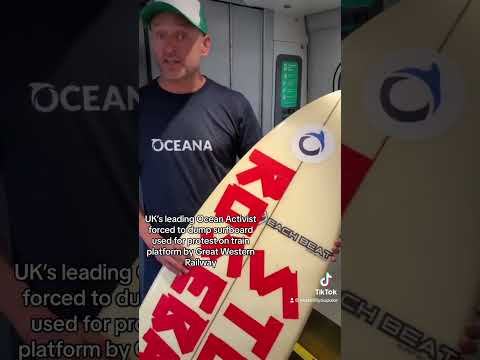 UK’s leading Ocean activist forced to dump surfboard on platform by Great Western Trains