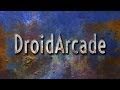 Droid Arcade - Gameplay