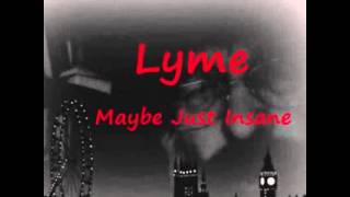 Watch Lazar Brcic Kostic Lyme Maybe Just Insane video