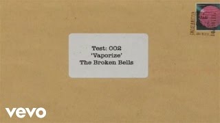 Broken Bells - Kids Clip #2 - Vaporize (Video)