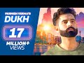 DUKH (Full Song) Anmol ft. Parmish Verma | M Vee | New Punjabi Sad Songs 2018 #1 DUKH (Full Song) Anmol ft. Parmish Verma | M Vee | New Punjabi Sad Songs 2018 #1