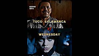 Tuco Salamanca Vs Wednesday