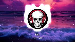 Kar - Nervi Vra (Armmusicbeats Remix)