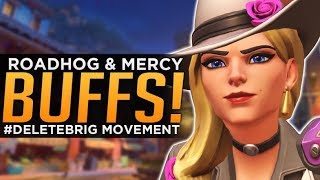 Overwatch: Roadhog & Mercy BUFFS! - The #DELETEBRIG Movement