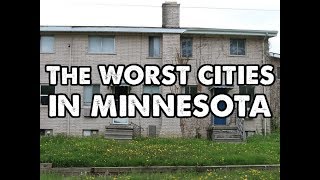 The 10 Worst Cities In Minnesota Explained