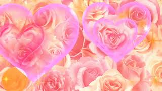Красивый Фон Сердечки И Цветы Розы. | Бесплатные Футажи Для Монтажа