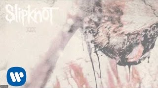 Slipknot - XIX