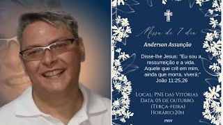 Missa de 7º dia de Anderson Assunção