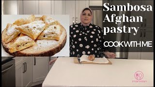 Sambosa— Afghan brunch pastry, Cook With Me