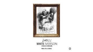 Video White Iverson (Spanish Remix) Darell