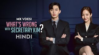 Whats Wrong With Secretary Kim Official Hindi Trailer Mx Vdesi