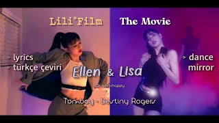 LiliFilm The Movie - Türkçe Altyazılı lyrics, mirrored Lisa & Ellen 'Tomboy - De