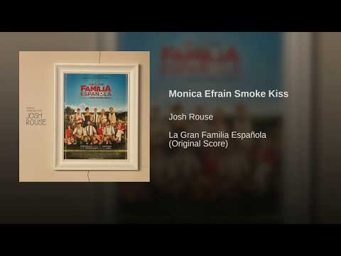 Monica Efrain Smoke Kiss Video