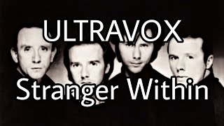 Watch Ultravox Stranger Within video