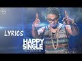 …Happy Single | B.I.G Dhillon Feat.Raftaar| Lyrics | Syco TM