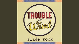 Watch Trouble In The Wind So Hard video