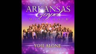 Watch Arkansas Gospel Mass Choir You Alone video