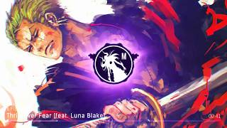 A Flow Mobz - Thrill Over Fear (feat. Luna Blake)