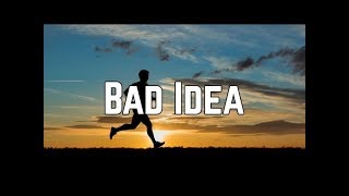 Ariana Grande Bad Idea Ariana Grande Bad Idea