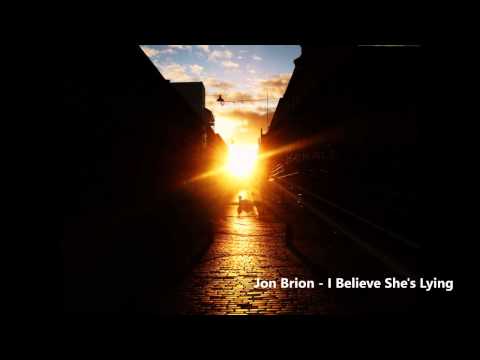 I Believe She's Lying Video