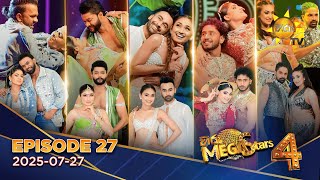 Hiru Mega Stars - Season 04 | SEMI FINAL   | 2025-07-27