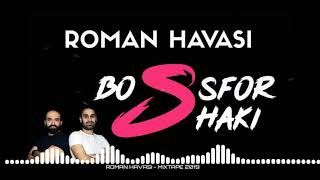 ⭐ ROMAN HAVASI MEGAMIX 2019