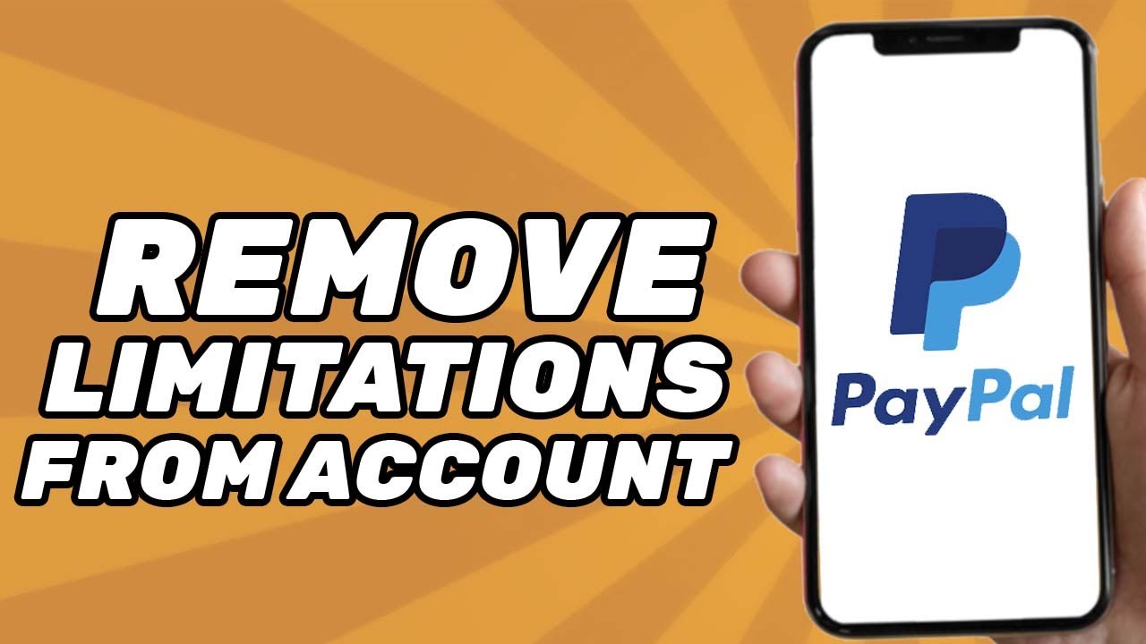 How to Remove Limitations From Paypal Account (Full How to Remove Limitations From Paypal Account (Full