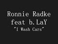 Ronnie Radke feat. B.lay "i wash cars" i see stars, diss track LEAK! december 27th 2012