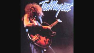 Watch Ted Nugent Where Have You Been All My Life video
