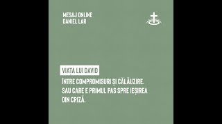 Între compromis si călăuzire - sau care e primul pas spre ieșirea din criza. Daniel Lar